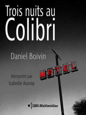 cover image of Trois nuits au Colibri